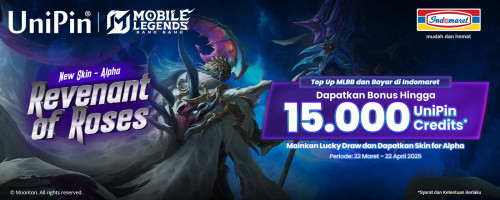 Top Up MLBB Bayar di Indomaret dan Mainkan Lucky Draw, Dapatkan Cashback 15Ribu UniPin Credits & Skin for Alpha!